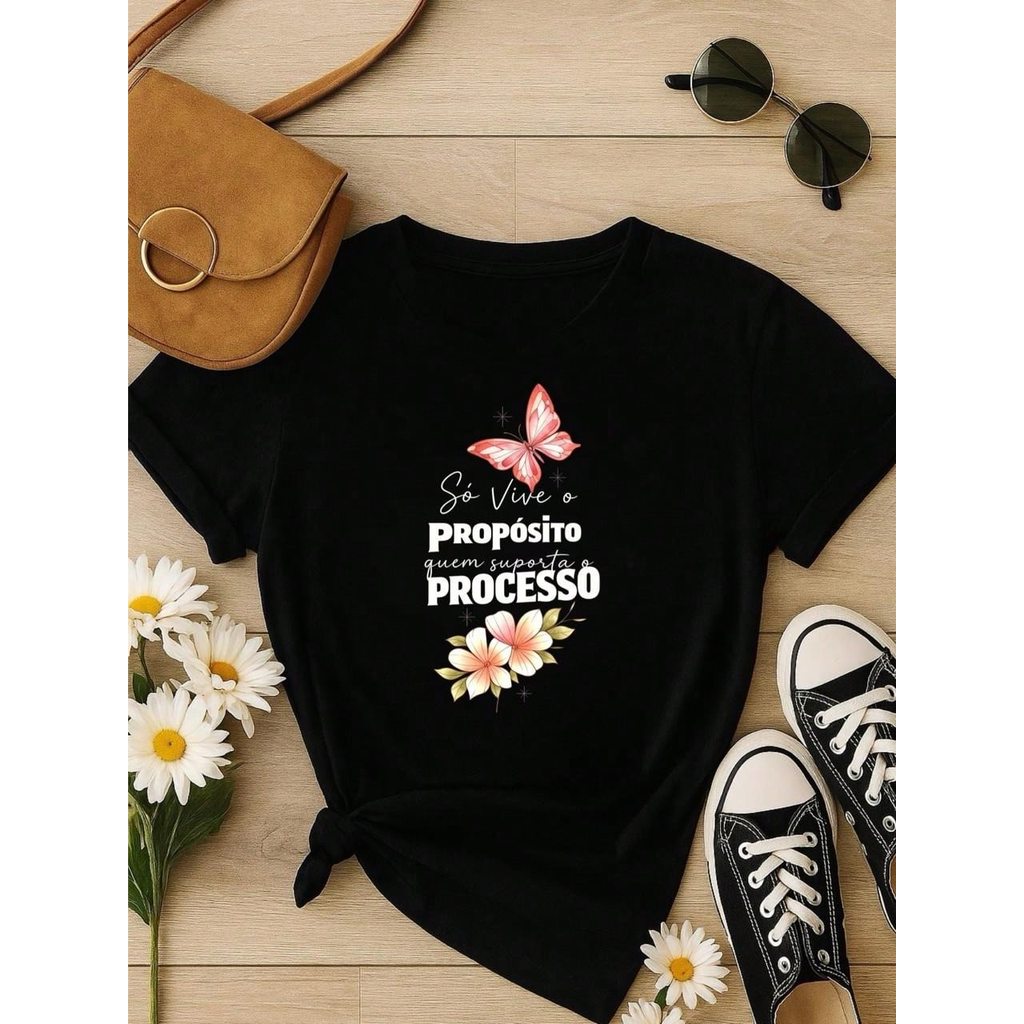 . Blusa Feminina 100% Algodão Estampa Borboleta Frase Motivacional – Confortável e Moderna